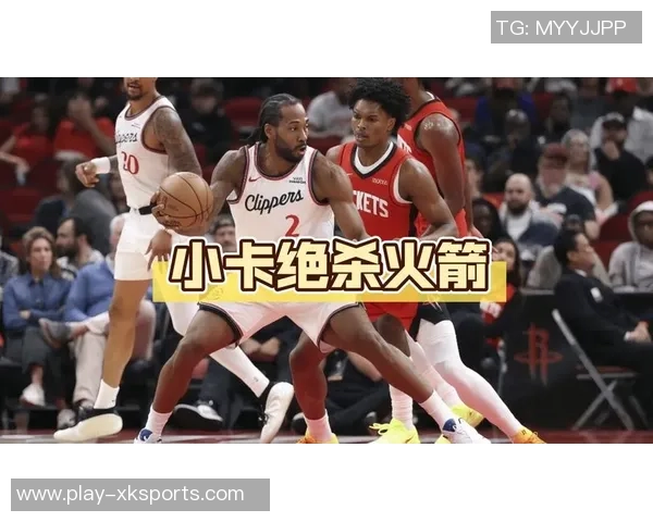 小卡生涯第十次绝杀回顾五秒内制胜球的震撼时刻